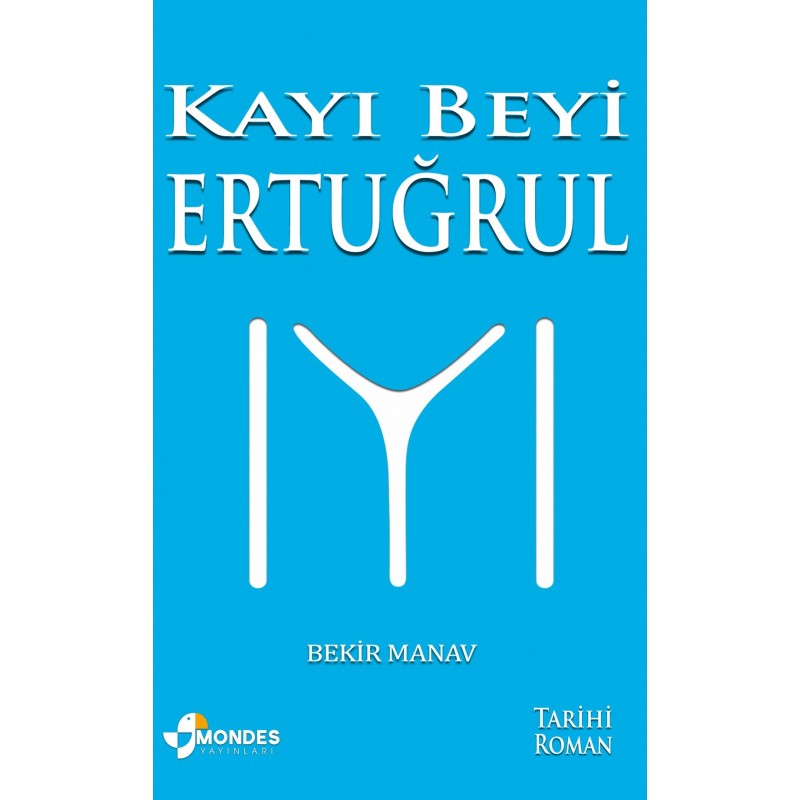 Kayı Beyi Ertuğrul