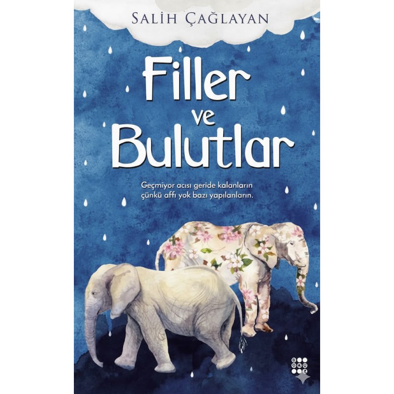 Filler ve Bulutlar