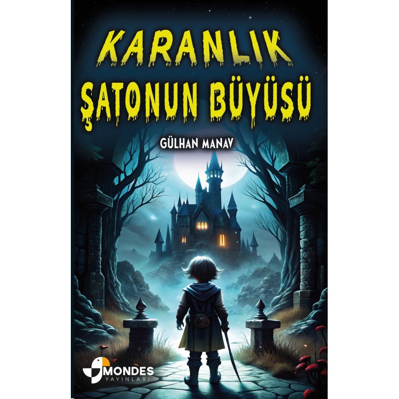 Karanlık Şatonun Büyüsü Macera Kitabı