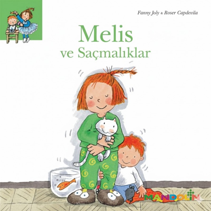 Melis ve Saçmalıklar