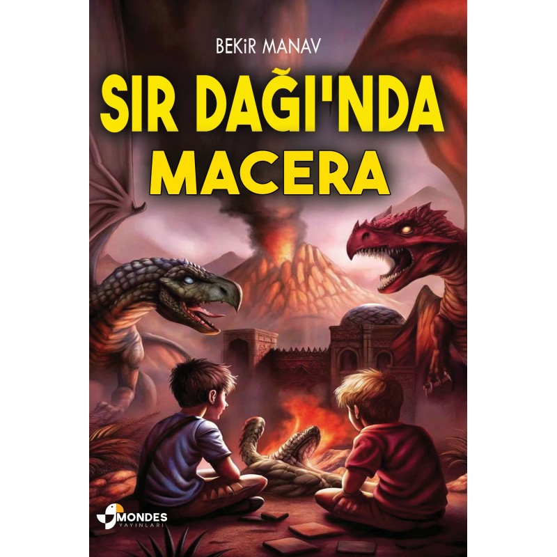 Sır Dağı'nda Macera